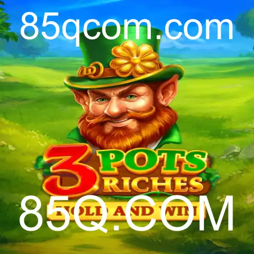 Explorando os Segredos do Jogo 3potsRiches com 85Q.COM